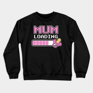 Cute Mom To Be Loading New Mother Newborn Baby Pregnancy Pregnant Crewneck Sweatshirt